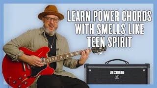Learn Power Chords with Smells Like Teen Spirit by Nirvana