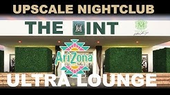 2019 MINT Ultra Lounge Upscale Nightclub - Scottsdale Arizona 