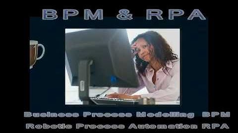 Importance of BPM and RPA in Lean Processes : Lean and Business Process Improvement in the 2020