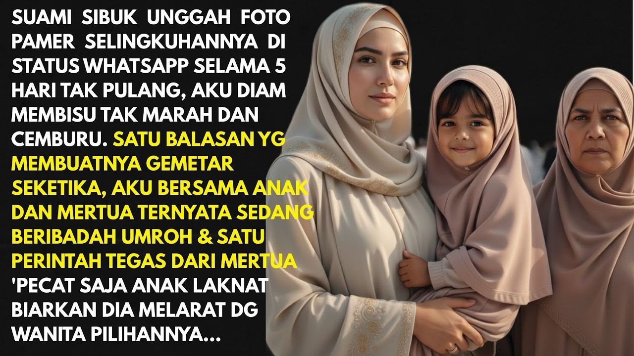 Suami Pamer Selingkuhan Di Whatsapp, Mertua Murka & Pecat Anaknya Sendiri Pulang Zina Jadi Gembel