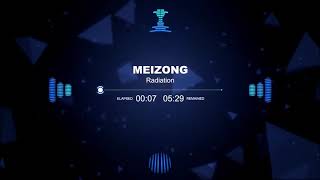 Meizong - Radiation Free Creative Common Music