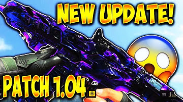 NEW UPDATE in Black Ops 4! PATCH 1.04 - NEW WEAPON BUFFS, NERFS, and MORE!
