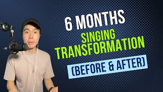 6 months singing transformation (before & after) Ep. 153