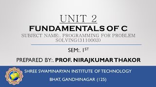 PPS| UNIT 2 | FUNDAMENTALS OF C | L2