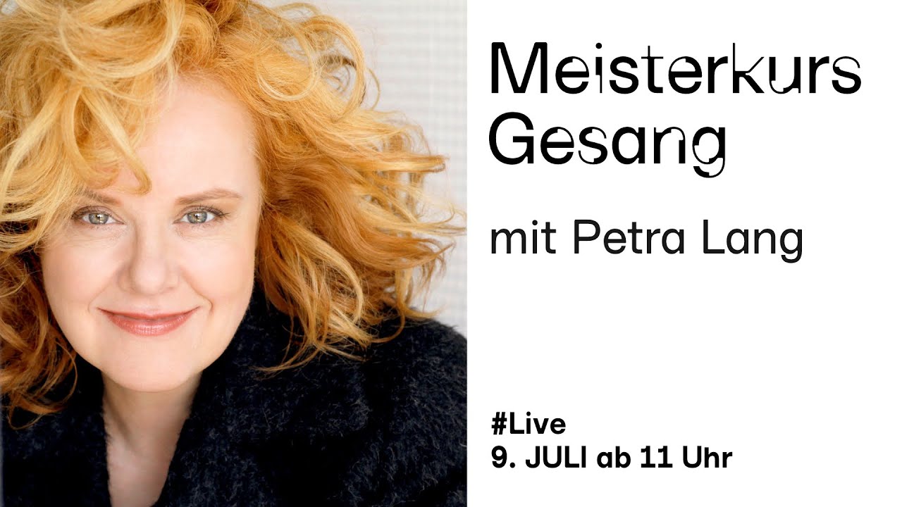 Meisterkurs Gesang mit Petra Lang