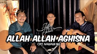 ALLAH ALLAH AGHISNA - (NAZWA MAULIDIA) || COVER (Jeffry&Ardian)