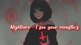 Nightcore - I see your monster | Katie Sky | Lyrics