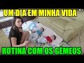 Um dia em minha vida(Rotina com os GÊMEOS)-Parte 1