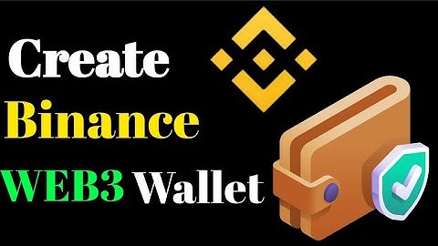 How to create Binance we3 wallet / Binance web3 wallet create