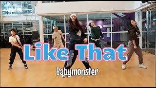 Babymonster - Like That | Choreography by Coery