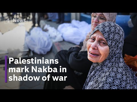 Israel Hamas war: fighting intensifies as Palestinians mark Nakba anniversary