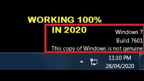 Build 7601/7600 error this copy of windows is not genuine - Working in 2020 |
