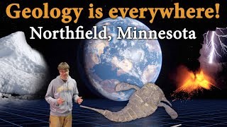 Geology is Everywhere: The Story of Northfield, Minnesota