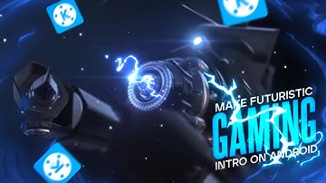 How to make futuristic gaming intro on android || gaming intro tutorial || Alpha Editz