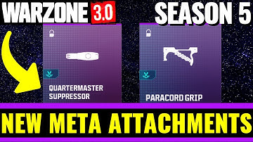 Warzone 3 Season 5 NEW META Attachments Quartermaster Suppressor & Paracord Grip unlock them now!