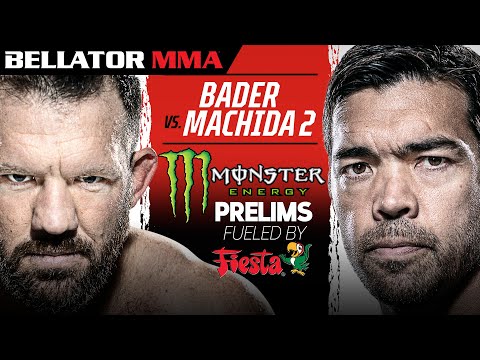 Bellator 256: Bader vs. Machida II | Monster Energy Prelims fueled by Fiesta Mart