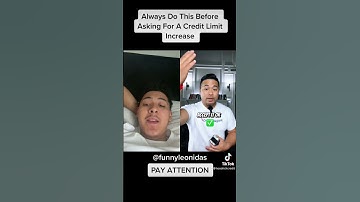 Always Do This Before Asking For A Credit Limit Increase