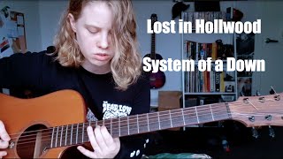 Lost In Hollywood - System of a Down Cover chords