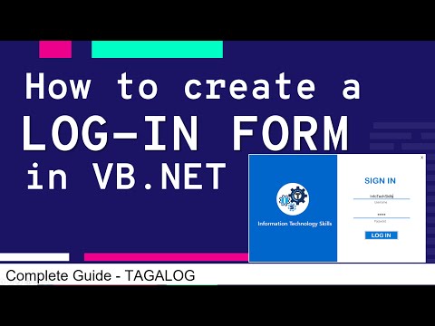 HOW TO CREATE A LOG-IN FORM IN VB .NET | COMPLETE GUIDE - TAGALOG| VISUAL BASIC TUTORIAL