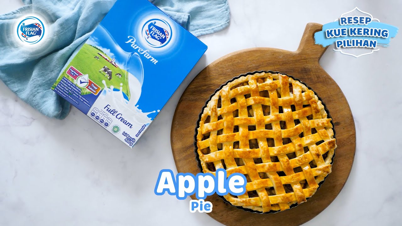 Apple Pie Resep Kue Kering Pilihan FrisianFlagFullcream 