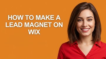 How To Make A Lead Magnet On Wix - AshleyHowTo