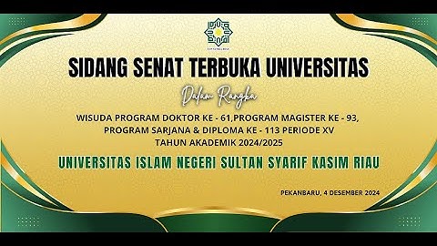 SIDANG SENAT TERBUKA UNIVERSITAS | 4 Desember 2024