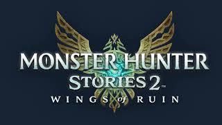 Monster Hunter Stories 2 OST - Kamuna Cape (Small Monster)