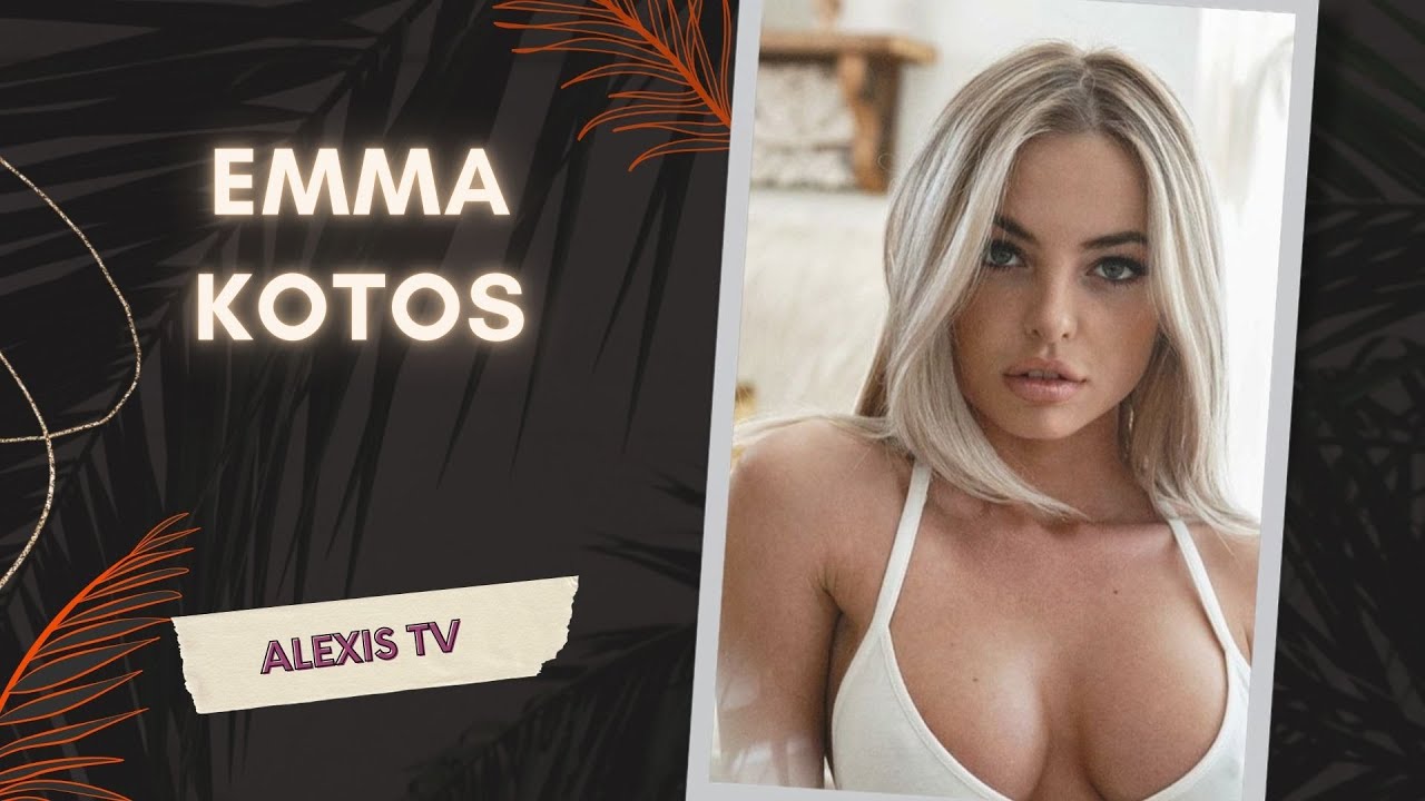 Who is Emma Kotos ? Biography, Career, Wiki, Age, Lifestyle - YouTube