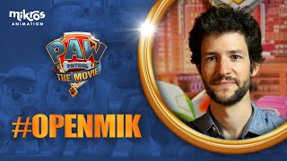 [#OpenMik] Sylvain Salame, Lighting Supervisor on #PawPatrolMovie