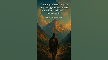 Go Where There Is No Path – Ralph Waldo Emerson #sunset