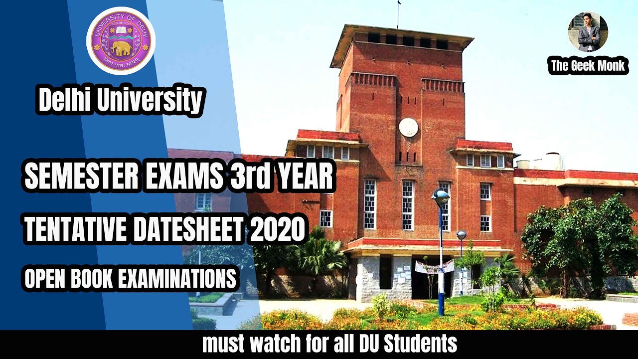Semester Exam Date Sheet 2020 | Open Book Exam/Online Exam | Delhi University/SOL/NCWEB 2020