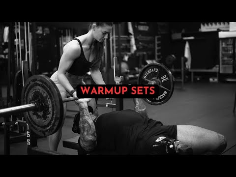 Warmup sets