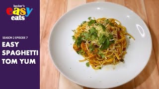Becker's Easy Eats S02E07: Easy Spaghetti Tom Yum