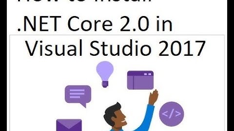 How To Install Core 2 in Older Visual Studio 2017 Community Edition