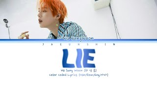 Ha Sung Woon( 하 성 운) 'Lie' Color Coded Lyrics [Han/Rom/Eng/가사]
