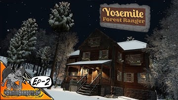Surviving The Park! | Ep-2 | Yosemite Forest Ranger