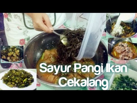 resep-sayur-pangi-&-ikan-cekalang|masakan-rumah|khas-manado|delicious-food|obat-hiv