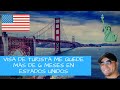 Visa de Turista de Estados Unidos me quede más de 6 meses!