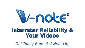 Interrater Reliability (IRR) and Your Videos
