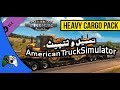 تحميل و تثبيث American Truck Simulator Heavy Cargo Pack اخر اصدار بحجم صغير 2018/2017