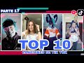 TOP 10 Canciones de Tik Tok que no sabes sus nombres | Parte 17