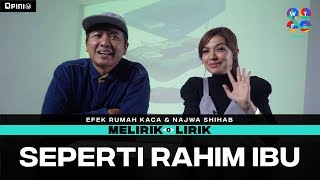 Efek Rumah Kaca x Najwa Shihab - Seperti Rahim Ibu | MELIRIK LIRIK