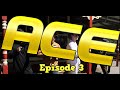 Ace- Episode 3 &quot;Old Friends&quot;