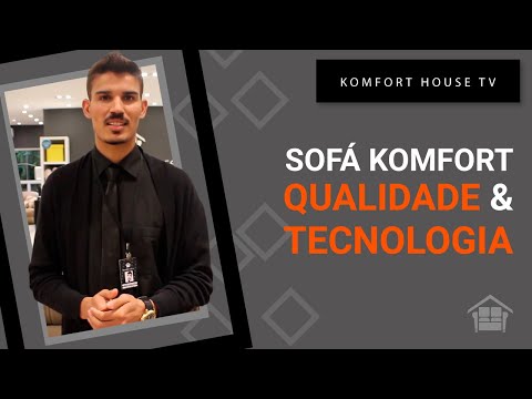 Sofá Komfort - Qualidade e tecnologia