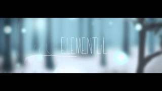 Element4l OST - Close your eyes so you can see