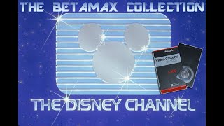 Disney Channel Promos and More  Late 1980s/Early 1990s (THE BETAMAX COLLECTION)