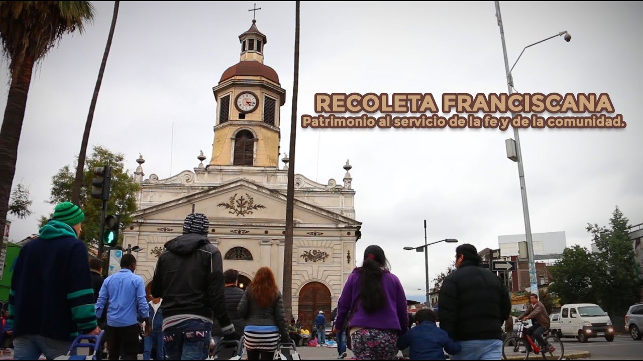 Recoleta franciscana: patrimonio al servicio de la fe y de la comunidad.