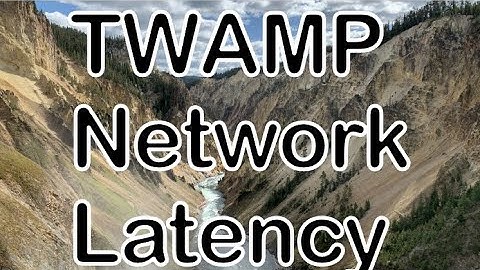 Latency 특집 2 - TWAMP #cisco #latency #dealy