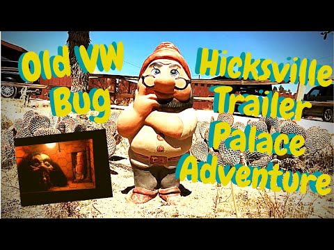 Hicksville Trailer Palace Old Bug Adventure - 29 Palms Road Trip - Part 4 of 4