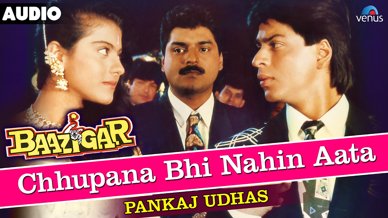 Chhupana Bhi Nahin Aata Full Song With Lyrics  Baazigar  Shahrukh Khan Kajol Shilpa Shetty 